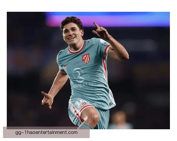 从关键进球到全面压制阿尔瓦雷斯欧冠个人能力深度解析价值与影响